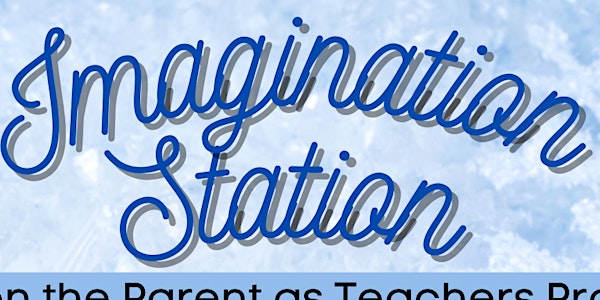 Imagination Station February Activity Kit Pick-up