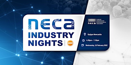 NECA 2022 INDUSTRY NIGHT  - NEWCASTLE tickets