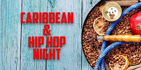 Caribbean & Hip Hop Night