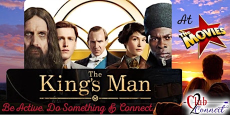 Come out to Enjoy the King's Man movie - St Albert