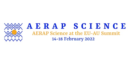 Primaire afbeelding van AERAP Science at the EU-Africa Summit , 14-18 February 2022
