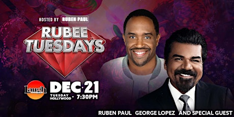 Rubee Tuesday at The Laugh Factory primary image