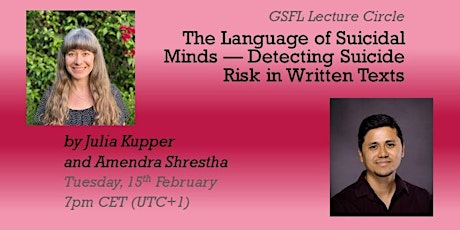 GSFL Lecture -  The Language of Suicidal Minds (Kupper and Shrestha) tickets