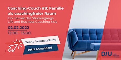 Coaching Couch #8: Familie als coachingfreier Raum Tickets