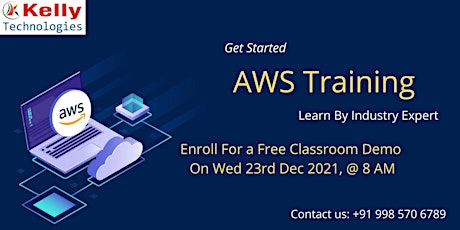 Register For AWS Free Classroom Demo Session On Wed 23rd Dec 2021, @ 8 AM tickets