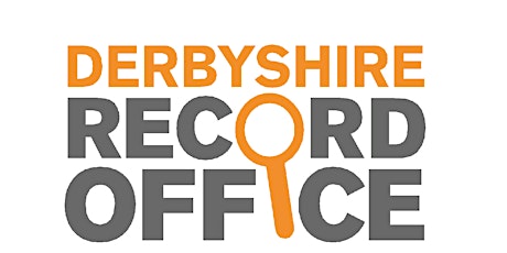 Online talk: Introduction to Derbyshire Record Office tickets