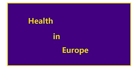 Health in Europe - Professor Tamara Hervey and Dr Sabrina Röttger-Wirtz