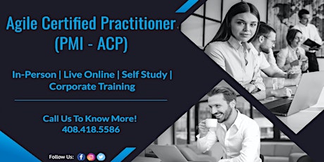 PMI – Agile Certified Practitioner(ACP) Training Program in Orange County tickets