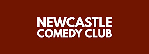 Imagen de colección para  Newcastle Comedy Club Events