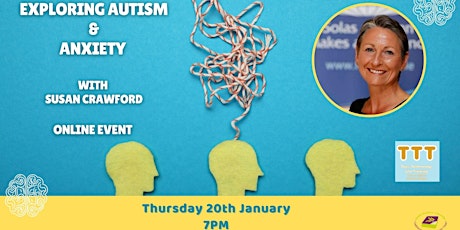 Exploring Autism and Anxiety Susan Crawford tickets
