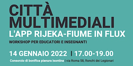 Image principale de Città multimediali: l’App Rijeka-Fiume in flux