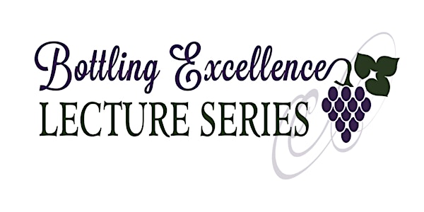 Bottling Excellence Lecture Series