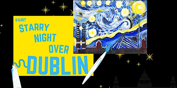 Starry Night Over Dublin (Drink & Draw)
