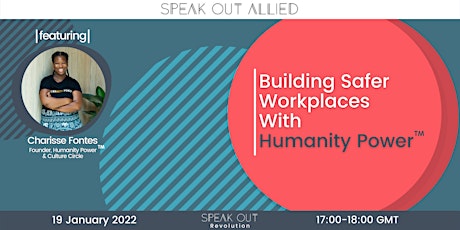 Building Safer Workplaces with Humanity Power tickets