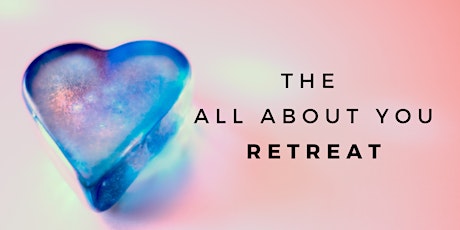 The All About You Retreat tickets