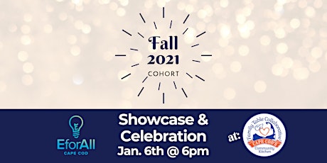 2021 Cape Cod Fall Accelerator Showcase & Celebration primary image