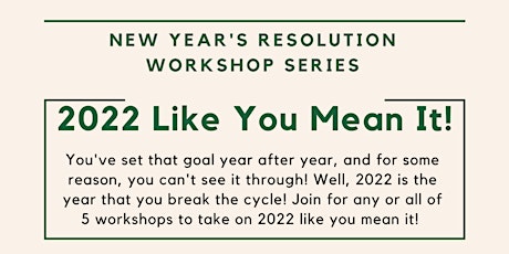 New Year's Resolution Workshop Series tickets