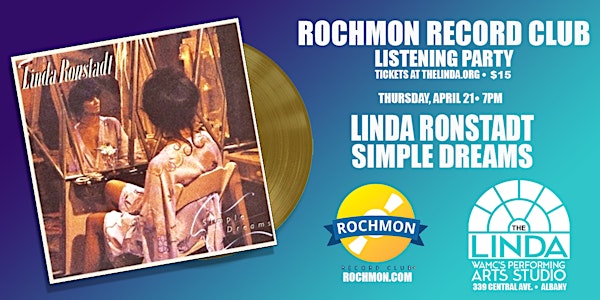 Rochmon Record Club – Linda Ronstadt - Simple Dreams