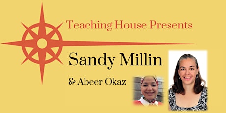Teaching House Presents - Sandy Millin and Abeer Okaz tickets