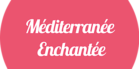 Image principale de Méditerranée Enchantée