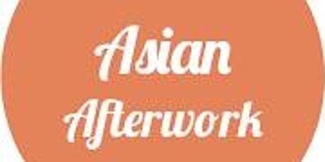 Image principale de Asian Afterwork