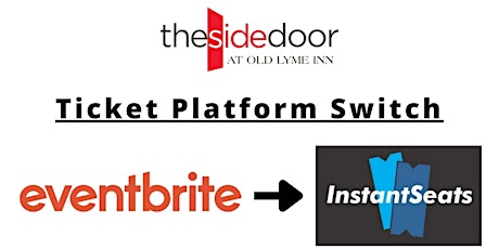 Announcement: The Side Door Ticket Platform Is Moving To Instant Seats!
