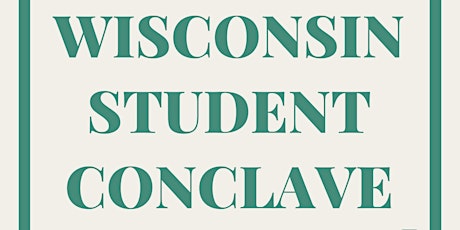 Wisconsin's Student Conclave tickets