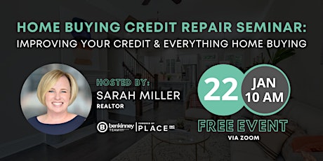 FREE Home Buying Credit Repair Seminar tickets