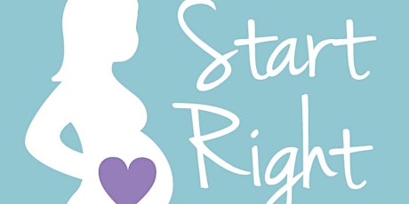 Start Right - Healthy Pregnancy Class  at Jordan Valley Medical Center tickets