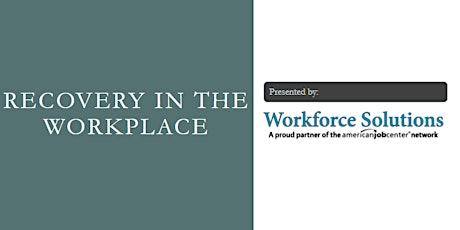 Recovery in the Workplace tickets