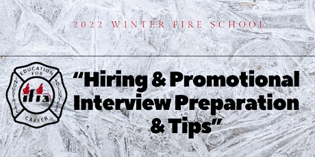 “Hiring & Promotional Interview Preparation  & Tips”