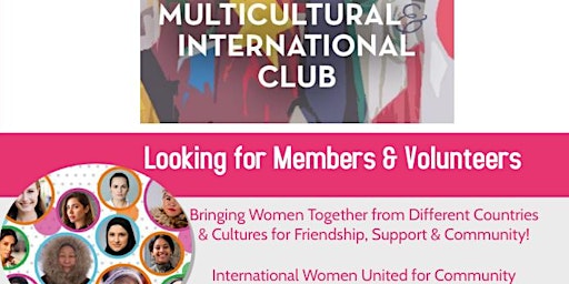 Multicultural International  Women Club- OPEN NOW TO NEW MEMBERS  (MD/DC/VA