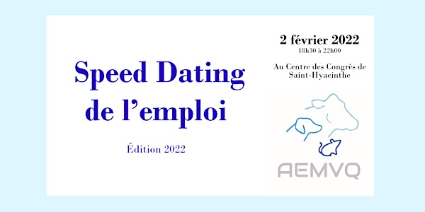 SPEED DATING de l'emploi 2022-AEMVQ