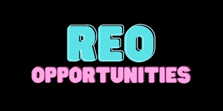 REO OPPORTUNITIES tickets