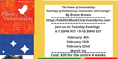 *Virtual Book Club* "Power of Vulnerability" 6-7:30PM PST Tues 2/8-3/1 $20
