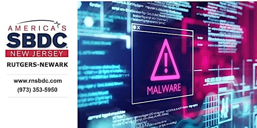 Are You Protected from Ransomware / Getting Hacked? Webinar / RNSBDC