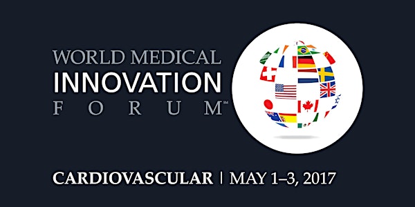 2017 World Medical Innovation Forum