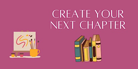 Create Your Next Chapter tickets