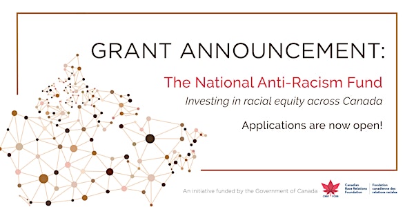 National Anti-Racism Fund Application Guidance Webinar