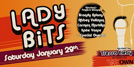 LADY BITS: Houston's Funniest Women! tickets