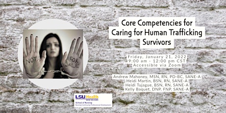 Core Competencies for Caring for Human Trafficking Survivors tickets