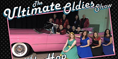 Easton Live The Ultimate Oldies Show and Dance Party