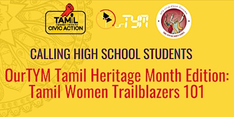 OurTYM Tamil Heritage Month  Series: Tamil Women Trailblazers 101