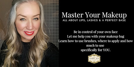 Master Your Makeup Natural Glam - All about lips, lashes & a beautiful base tickets