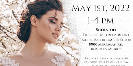 Miami Bridal Experience  in Romulus 2022 tickets