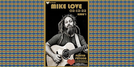 MIKE LOVE Live on Kaua'i tickets