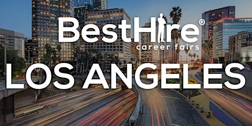 Los Angeles Virtual Job Fair July 7, 2022