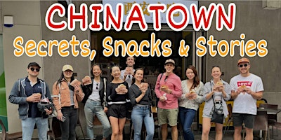 Imagem principal do evento Chinatown Secrets, Snacks & Stories Walking Tour