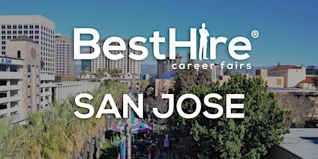 San Jose Job Fair July 15, 2022 - San Jose Career Fairs tickets