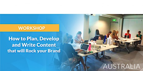 How to Plan, Develop and Write Content that will Rock your Brand primary image